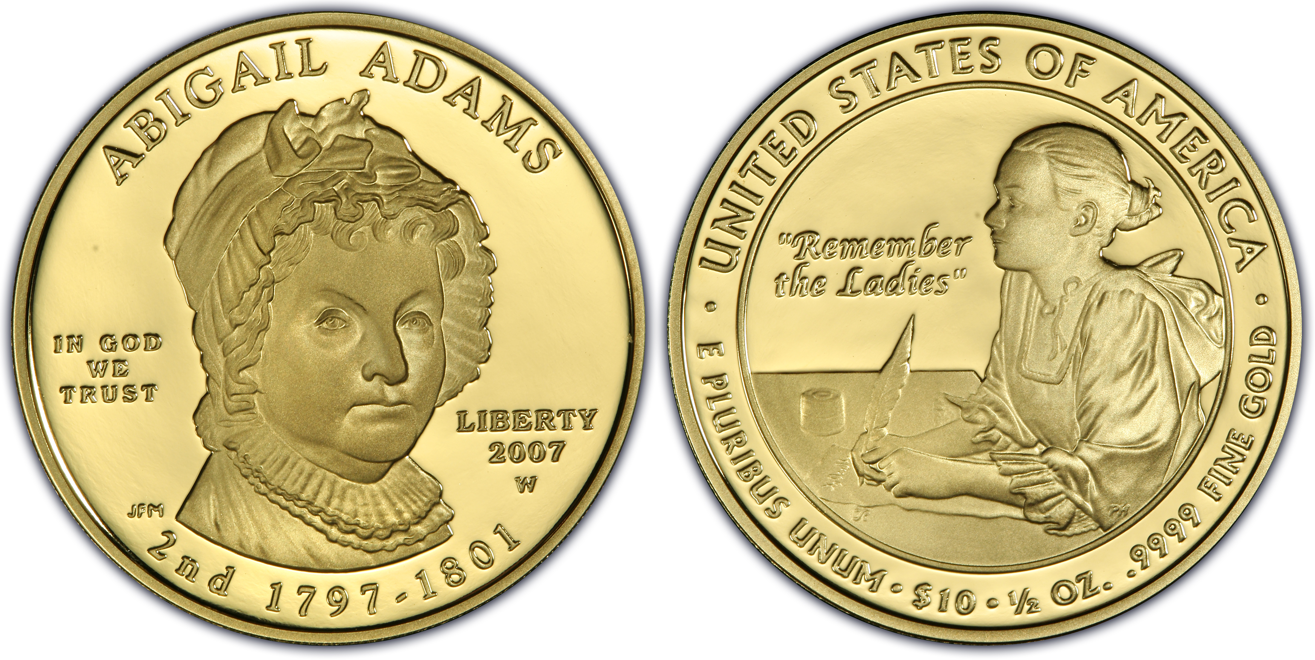 2007-W $10 Abigail Adams First Strike, DCAM (Proof) First Spouses ...